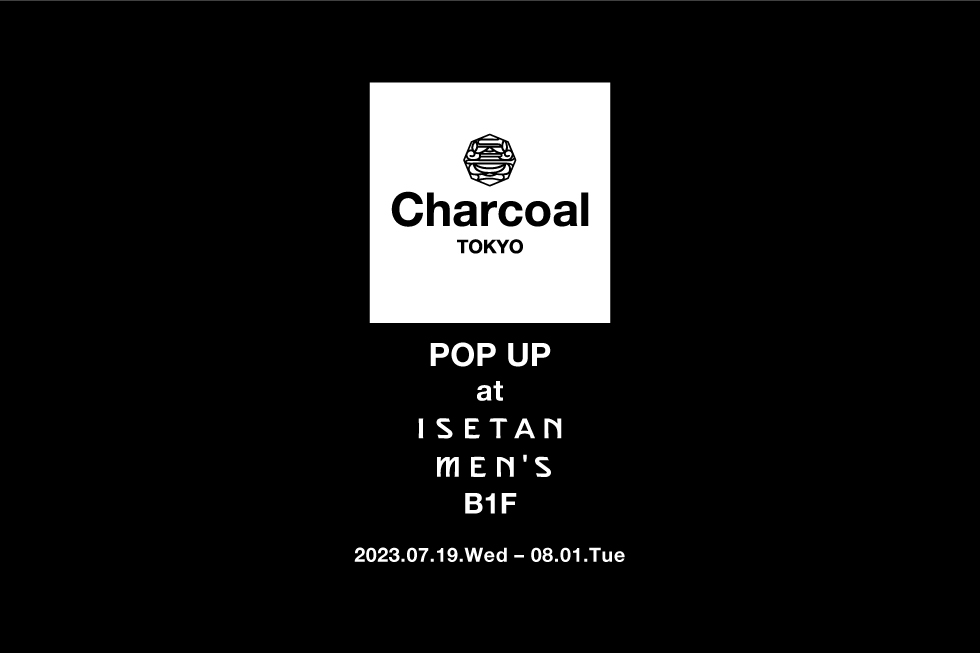 Pop-Up at ISETAN MENS B1F 開催のお知らせ