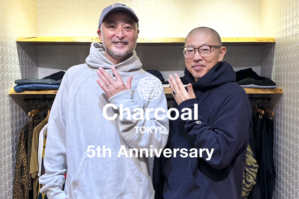 〈Charcoal TOKYO （チャコール トーキョー）〉5th Anniversary 企画 第1弾