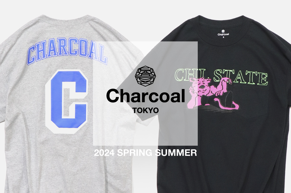 〈Charcoal TOKYO〉24SS 限定 受注会開催のお知らせ